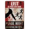 Halloween skilt - Purge Night
