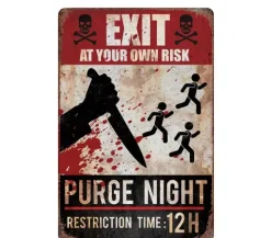 Halloween skilt - Purge Night