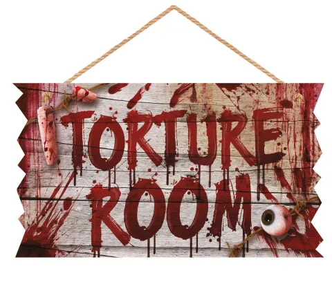 Halloween skilt - Torture Room